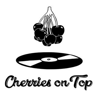 Cherries On Top