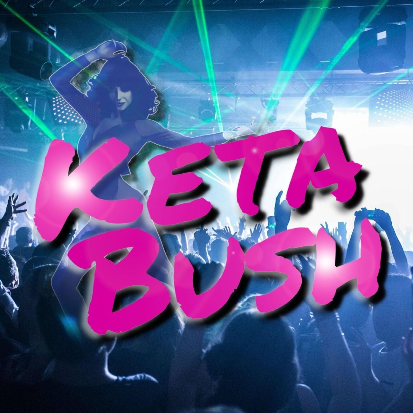Keta Bush