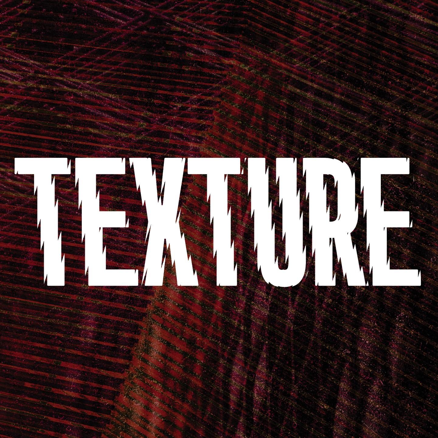 Texture Sounds