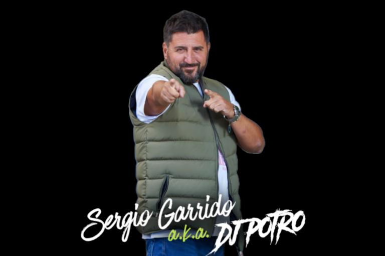 Sergio Garrido Aka Dj Potro