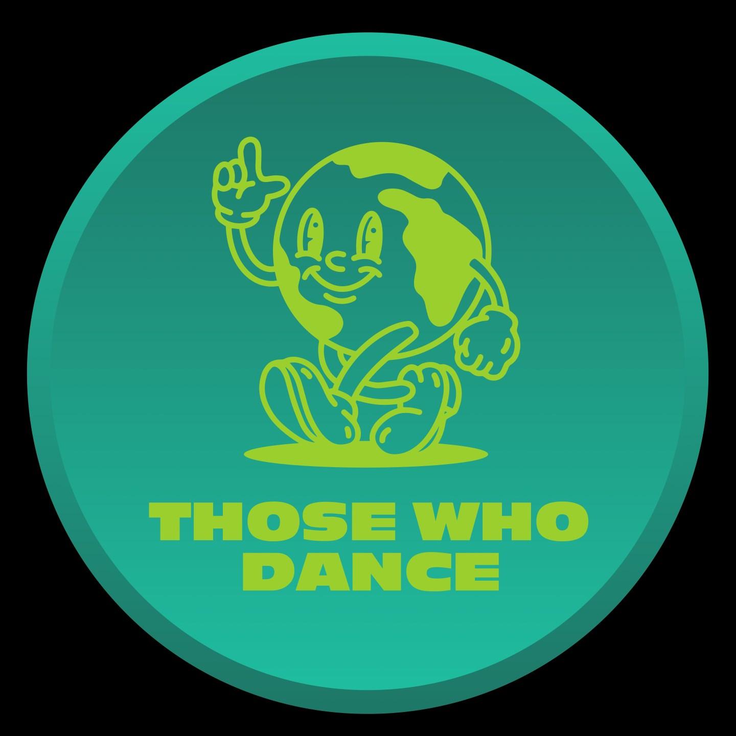 Those Who Dance