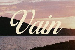 Vain