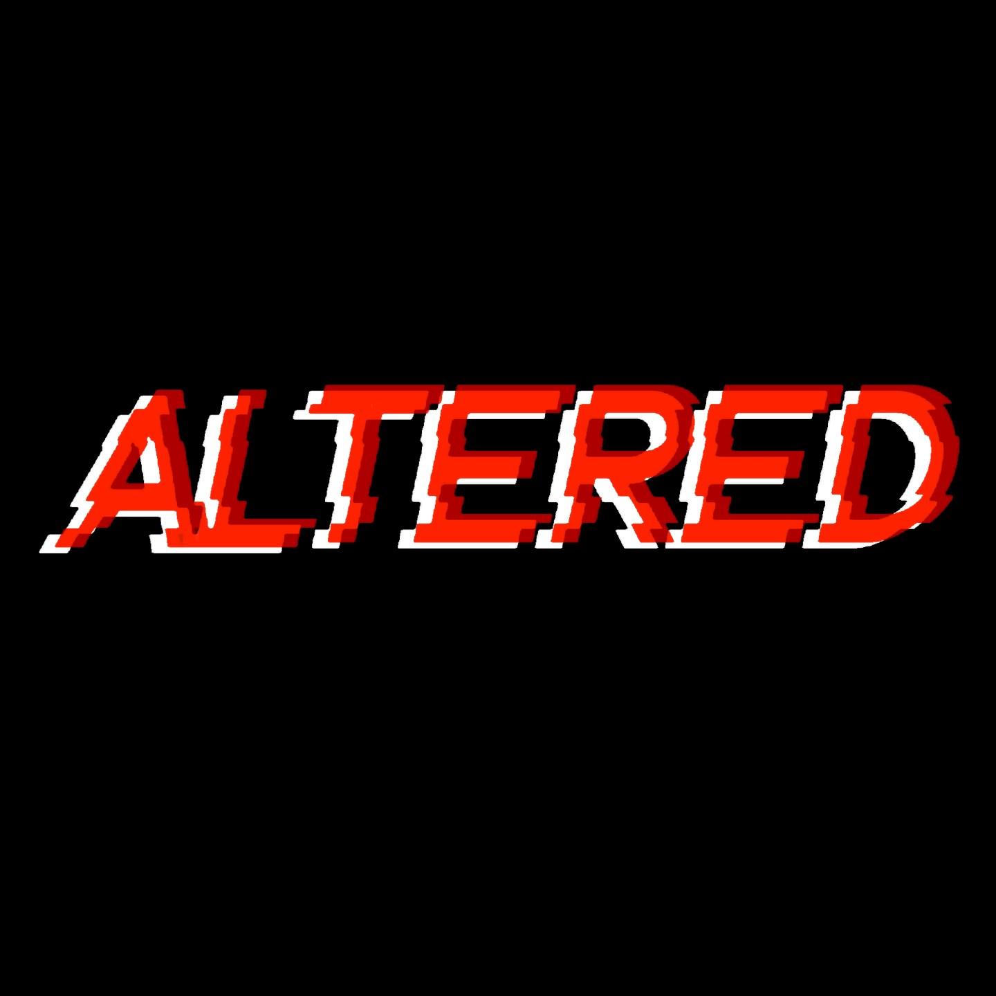 ALTERED