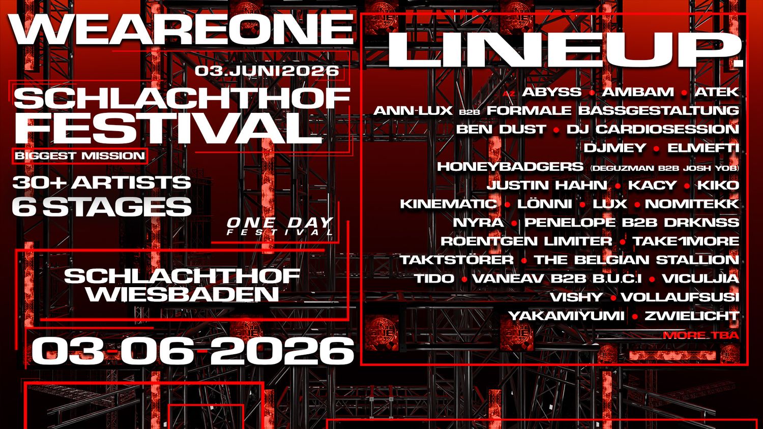WEAREONE pres SCHLACHTHOF FESTIVAL