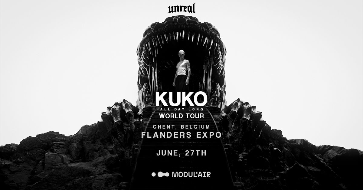 MODUL'AIR pres. UNREAL x KUKO All Day Long World Tour