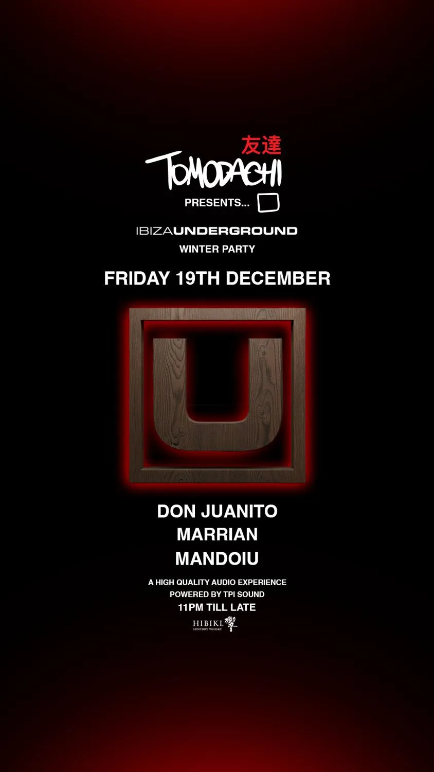 Tomodachi Invites Ibiza Underground