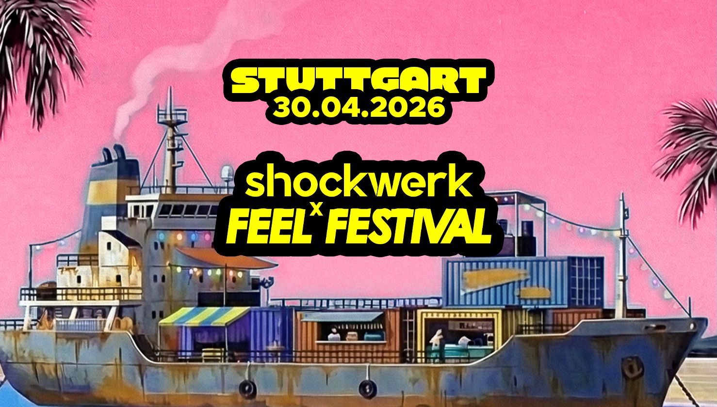 shockwerk x Feel Festival
