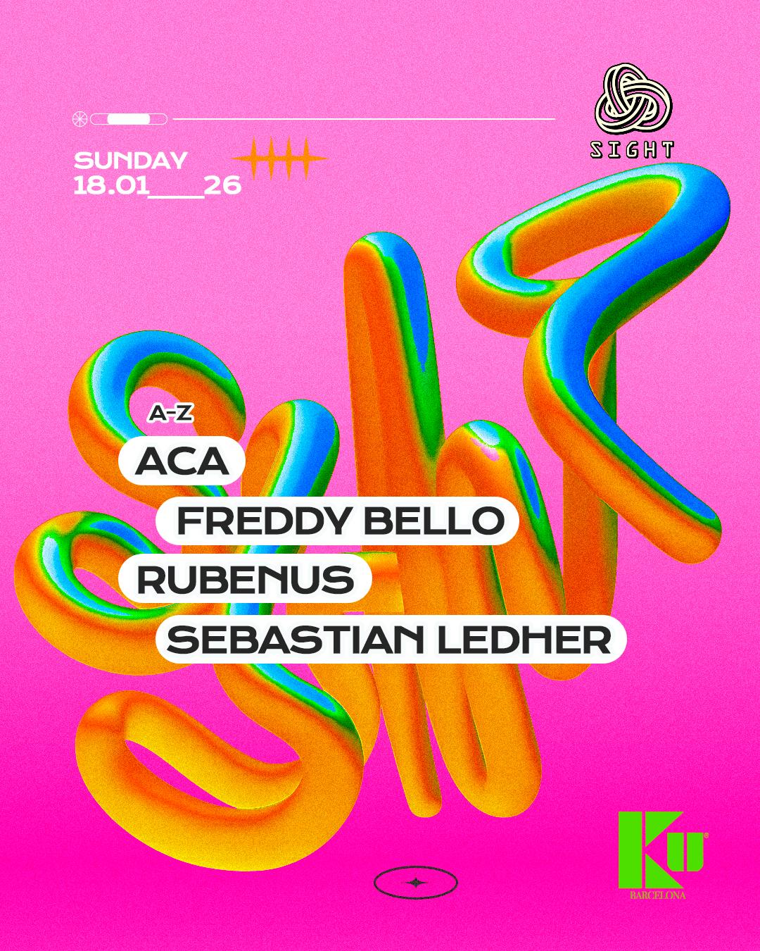 Sight Pres. Aca, Freddy Bello, Rubenus, Sebastian Ledher