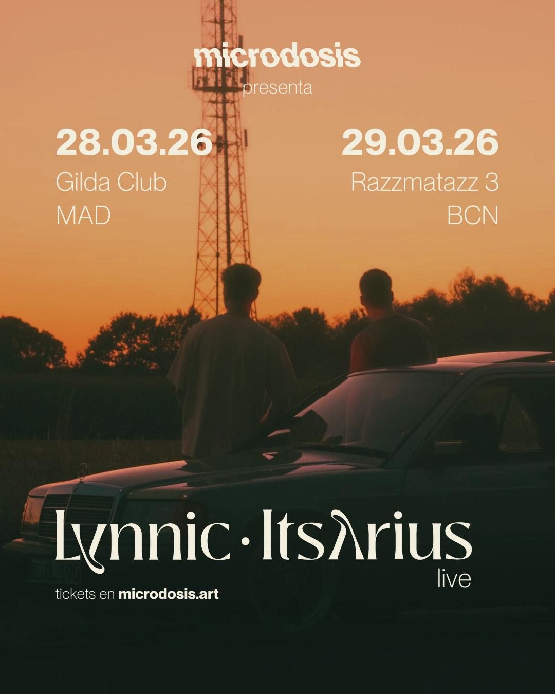 Lynnic & Itsarius En Microdosis - Gilda Club, Madrid