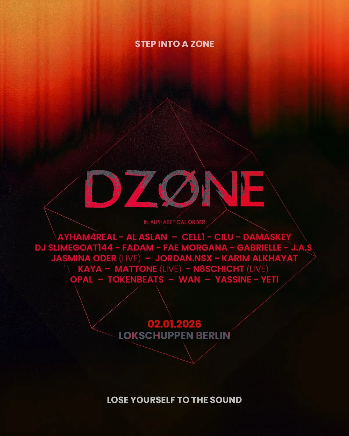 Dzøne With Jasmina Oder, Karim Alkhayat, Al Aslan Etc. @Lokschuppen