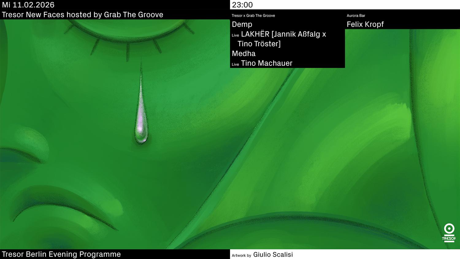 Tresor New Faces Hosted By Grab The Groove