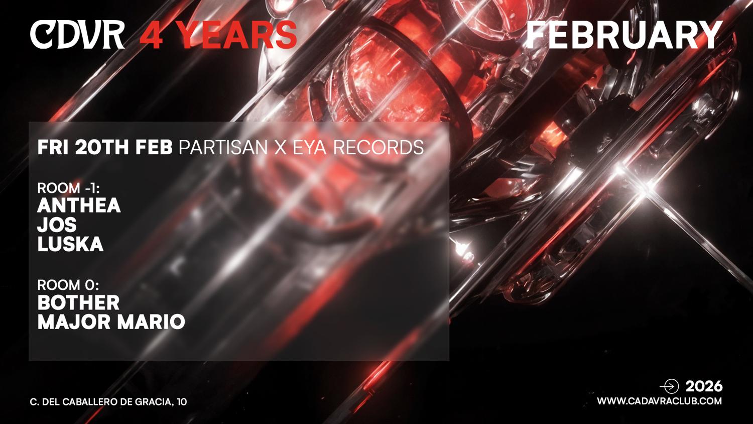 Cdvr 4 Years: Partisan X Eya Records W/ Anthea & Jos