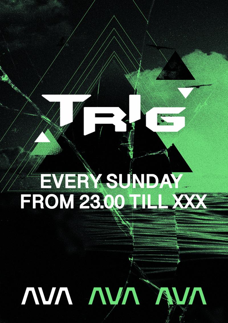 Trig (From 23:00 - Xxx) Take Your Free Tickets 