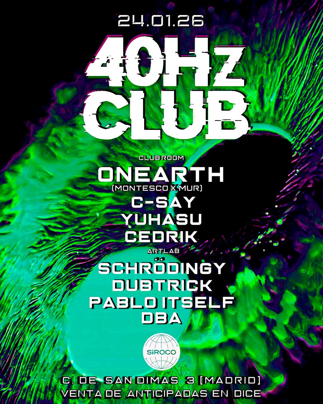 40Hz Club Pres. Onearth (Svq)