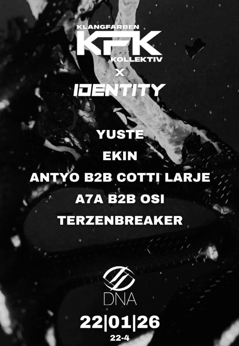 Kfk X Identity @Dna