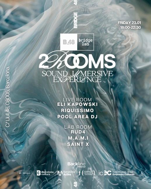Bridge_48 Presenta 2Rooms