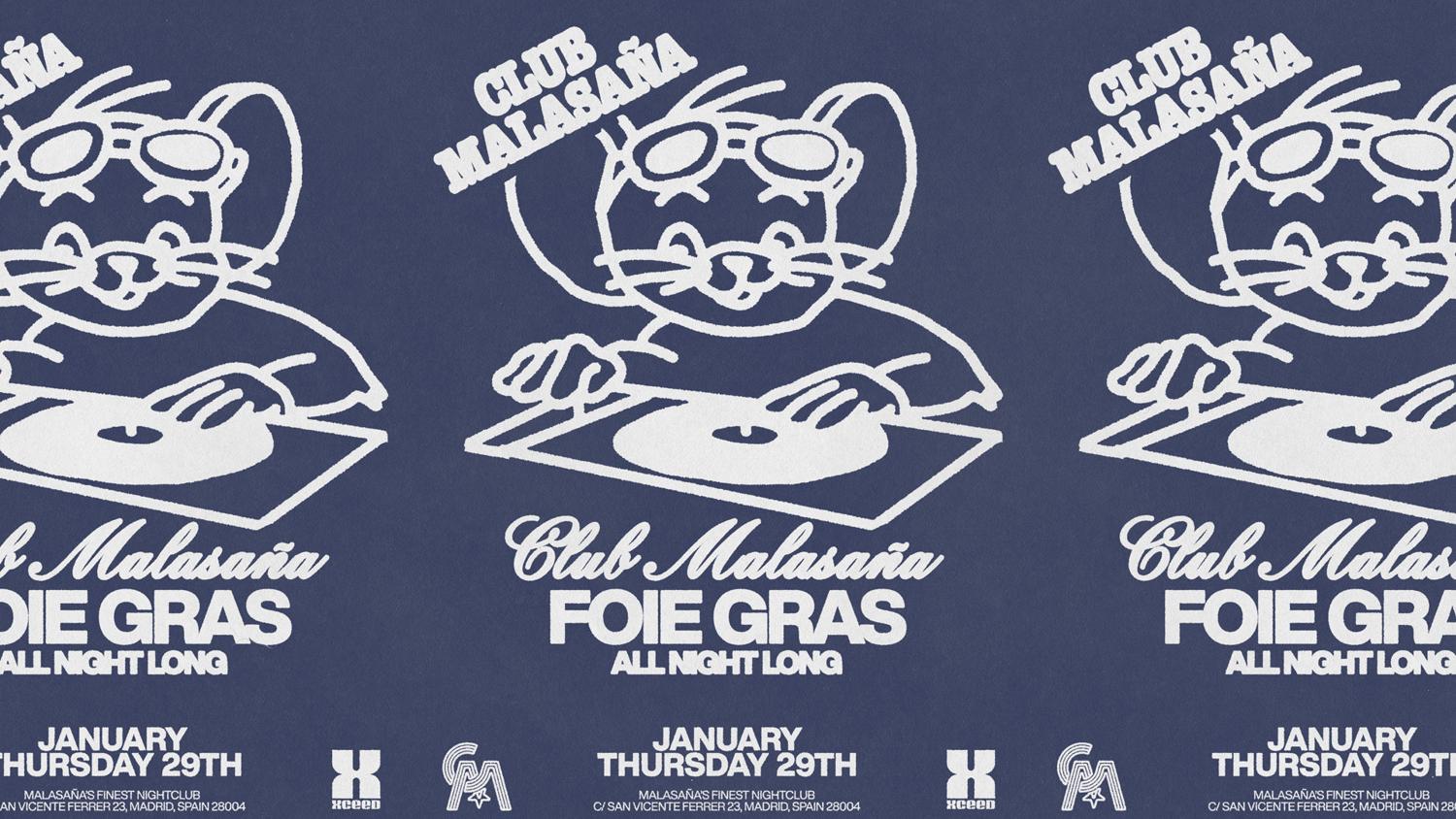 Club Malasaña Feat. Foie Gras (All Night Long)