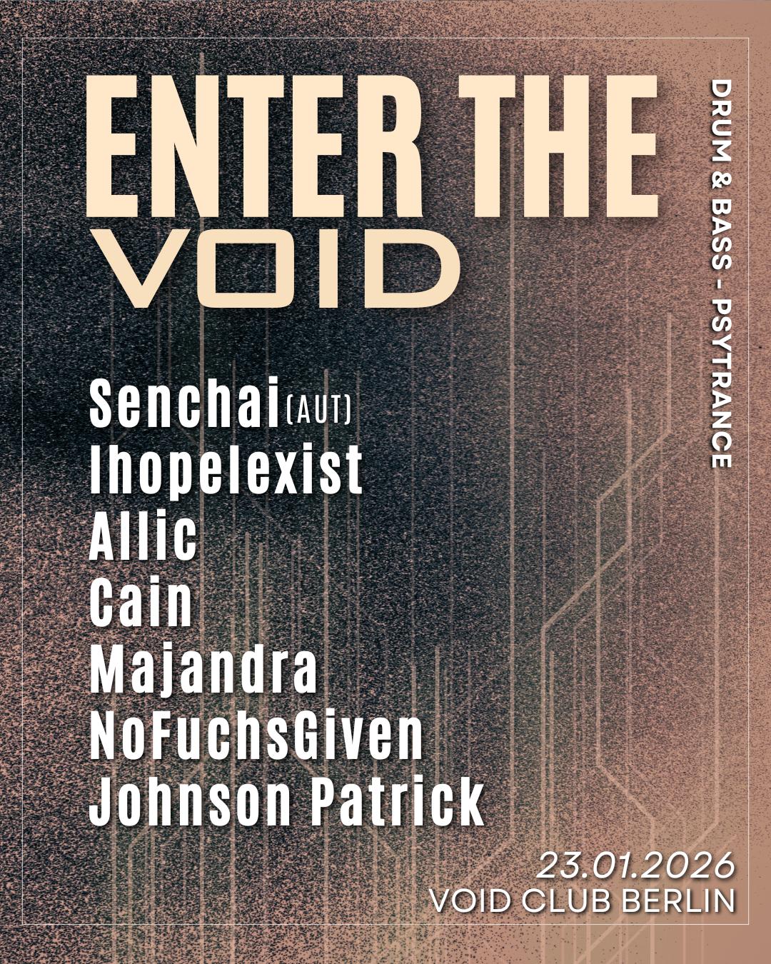 Enter The Void #75 With Senchai (Aut), Allic, Cain, Ihopeiexist, Majandra, Johnson Patrick