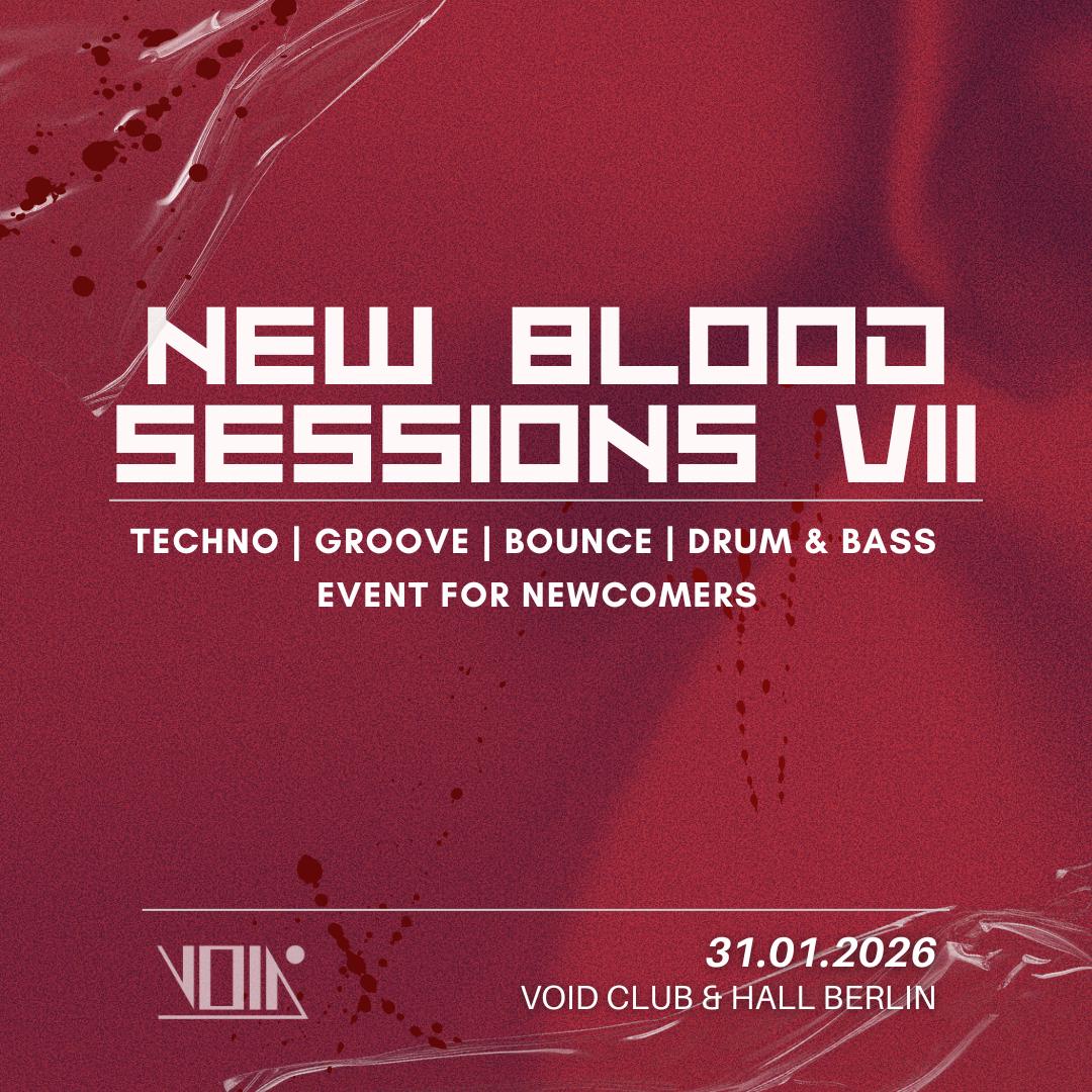 New Blood Sessions Vii With Anna Hoeber, Capon, Paso808, Bbymix, Shurui, Dubshroud, Kaoru, Than