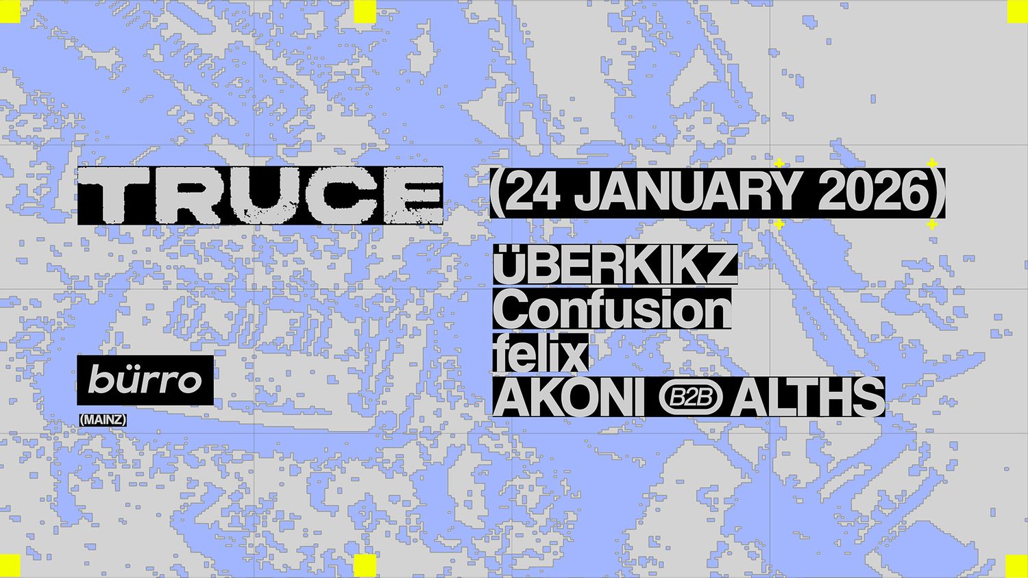 bürro: TRUCE