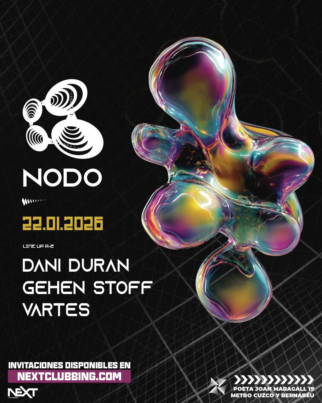 Nodo: Vartes + Dani Durán + Gehen Stoff