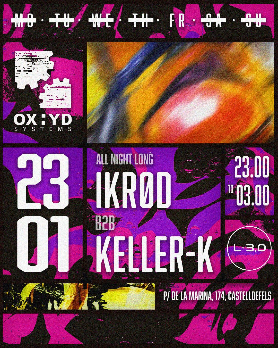 Ox:Yd Systems X Localito 3.0 [Ikrød B2B Keller-K All Night Long]