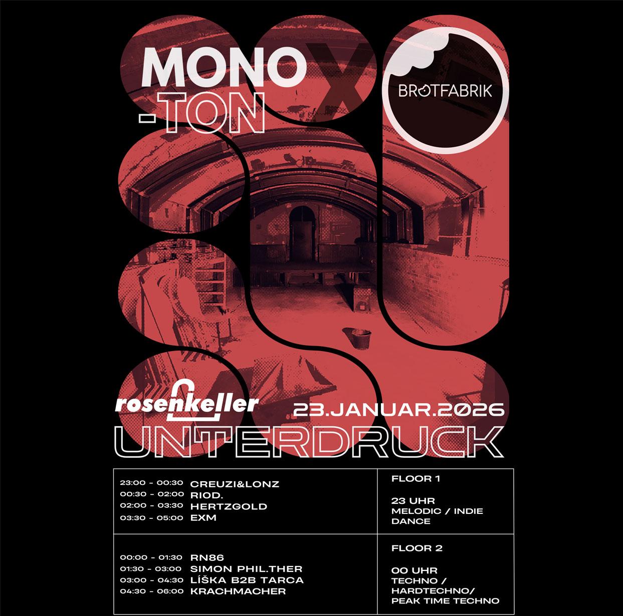 Unterdruck – Monoton X Brotfabrik - First Underground Rave