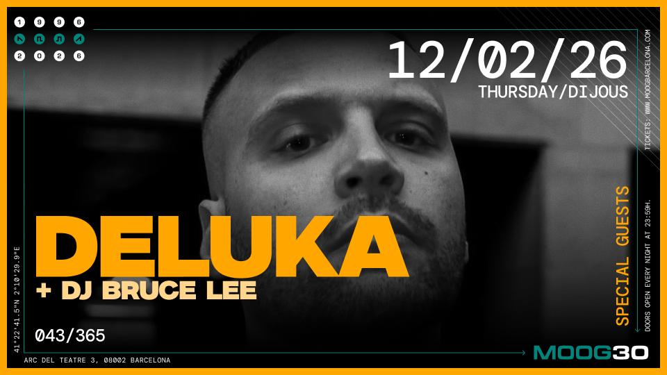 Deluka + Dj Bruce Lee
