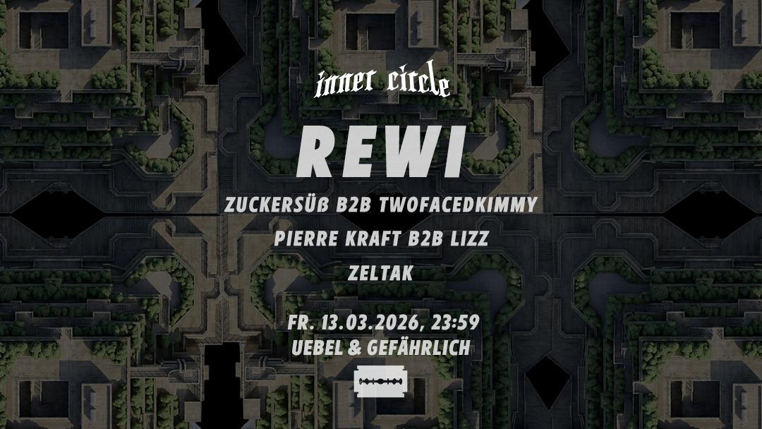 Inner Circle With Rewi & Zeltak
