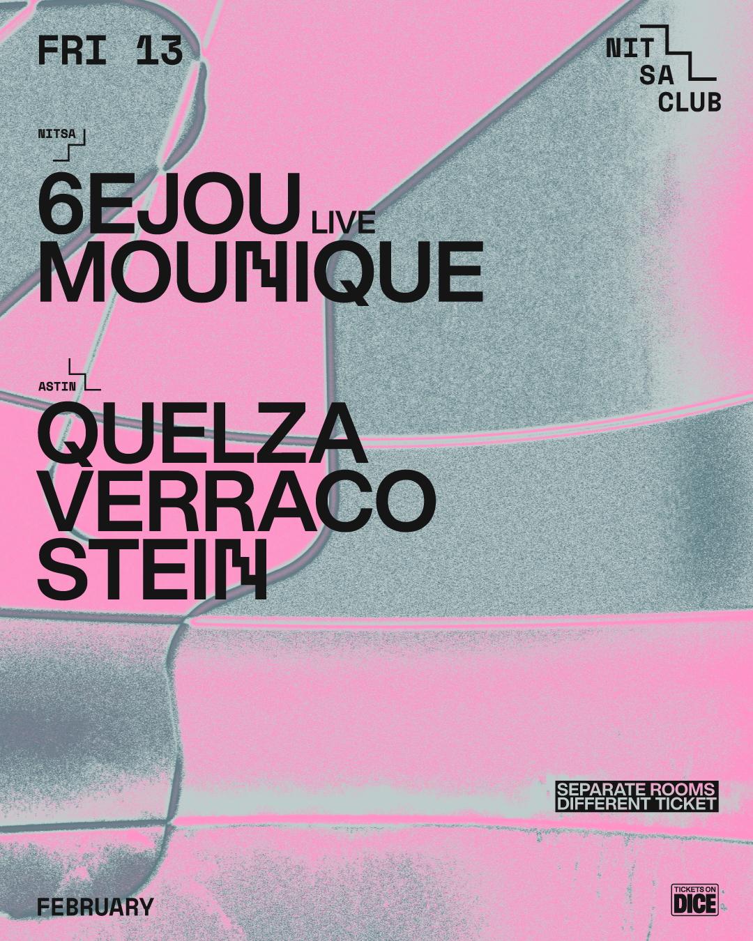 6Ejou Live · Mounique / Quelza · Verraco · Stein