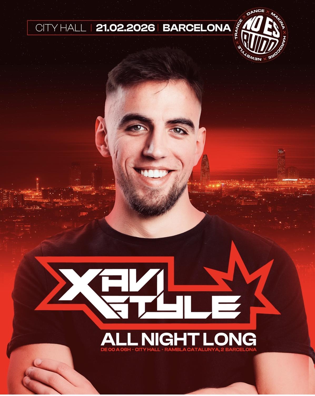 No Es Ruido Presenta: Xavistyle All Night Long