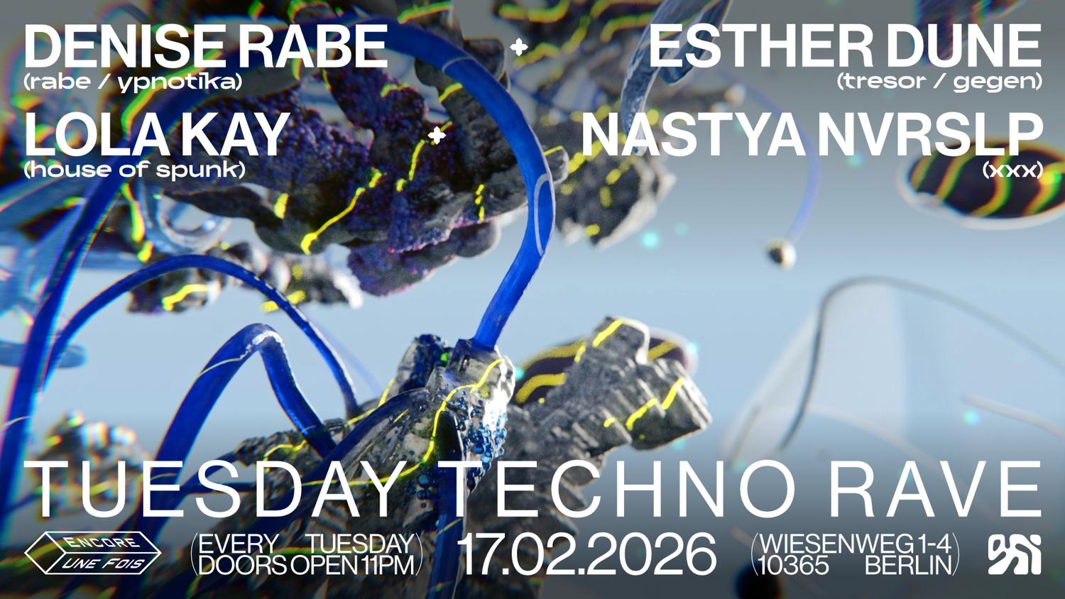 ✦Encore.Une.Fois✦ / Tuesday Techno Rave