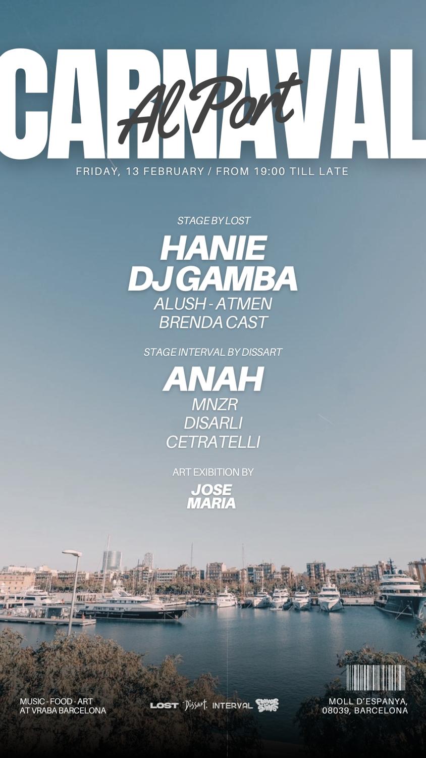 [Cancelled] Carnaval Al Port Barcelona Pres Anah, Hanie, Dj Gamba [From 19.00]