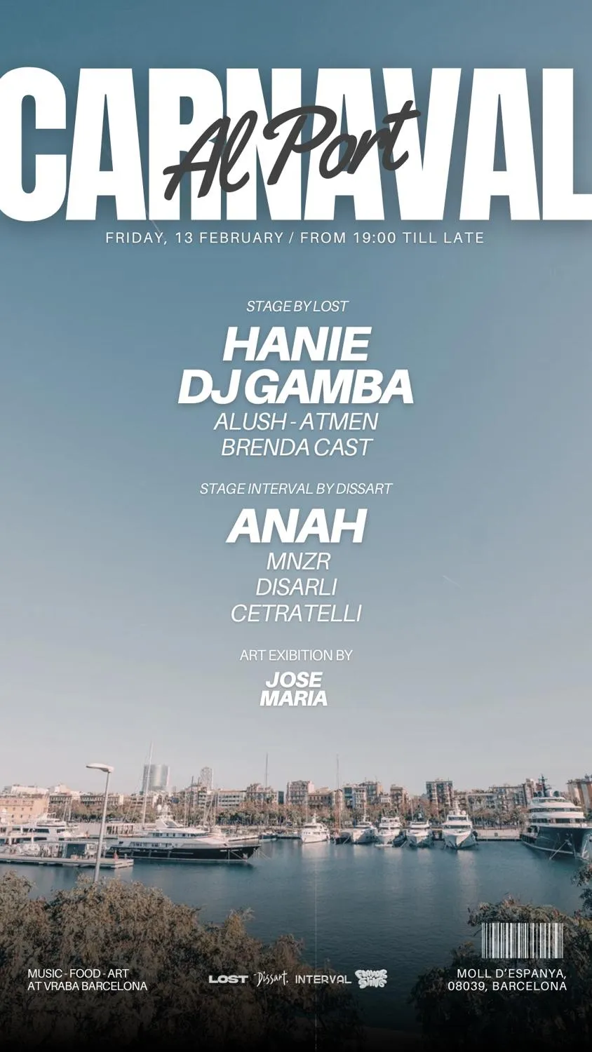 [Cancelled] Carnaval Al Port Barcelona Pres Anah, Hanie, Dj Gamba [From 19.00]