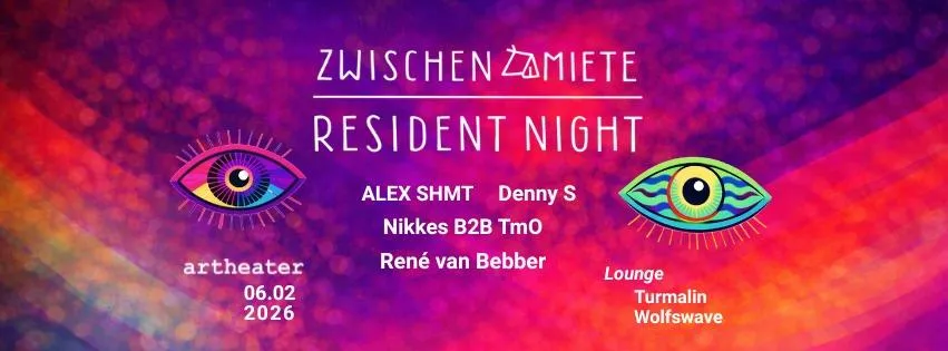Zwischenmiete Club Edition - Resident Night
