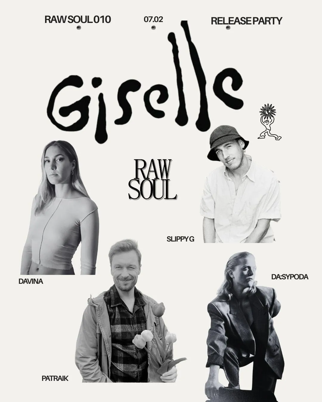 Raw Soul Record Release Party With Davina, Da:Sypoda & Slippy G