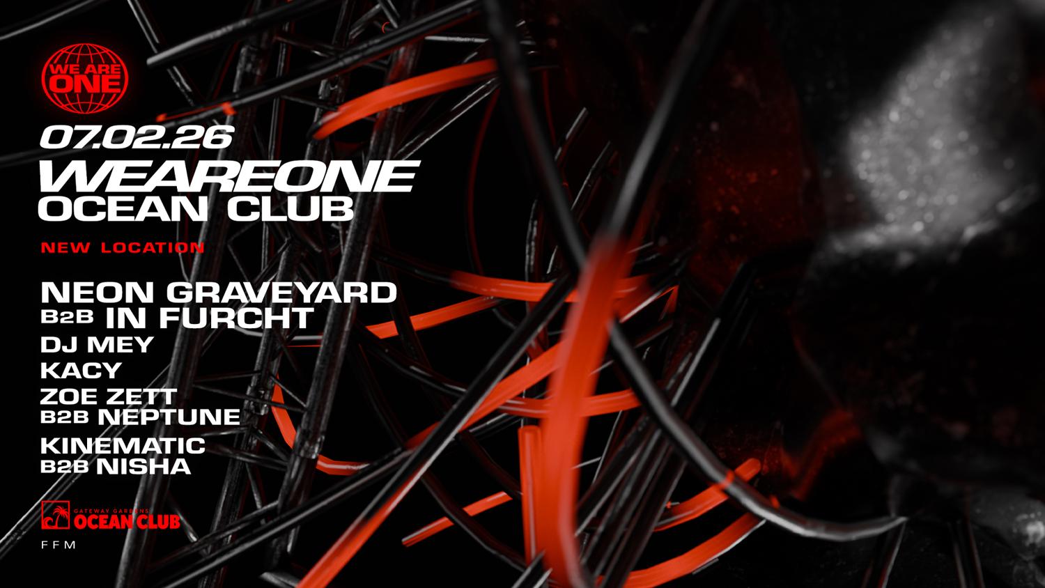 We Are One X Ocean Club With Neon Graveyard, In Furcht