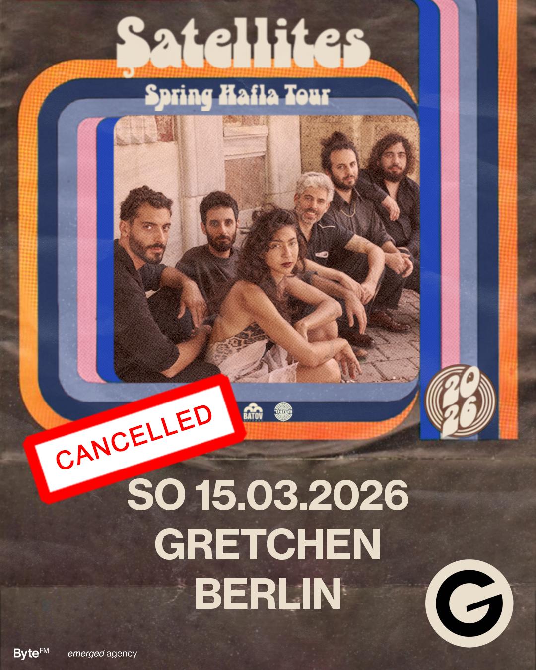 [Cancelled] Şatellites *Live