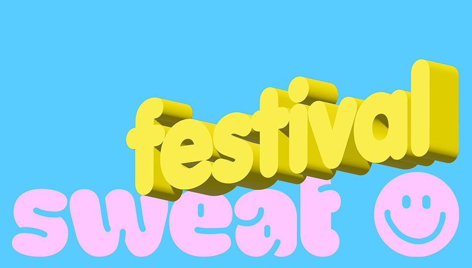 Sweat Festival 2026