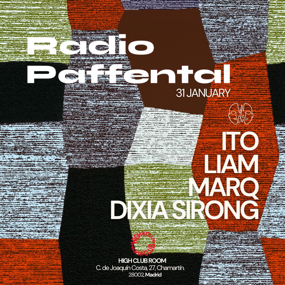 Radio Paffental With Ito + Liam + Marq + Dixia Sirong