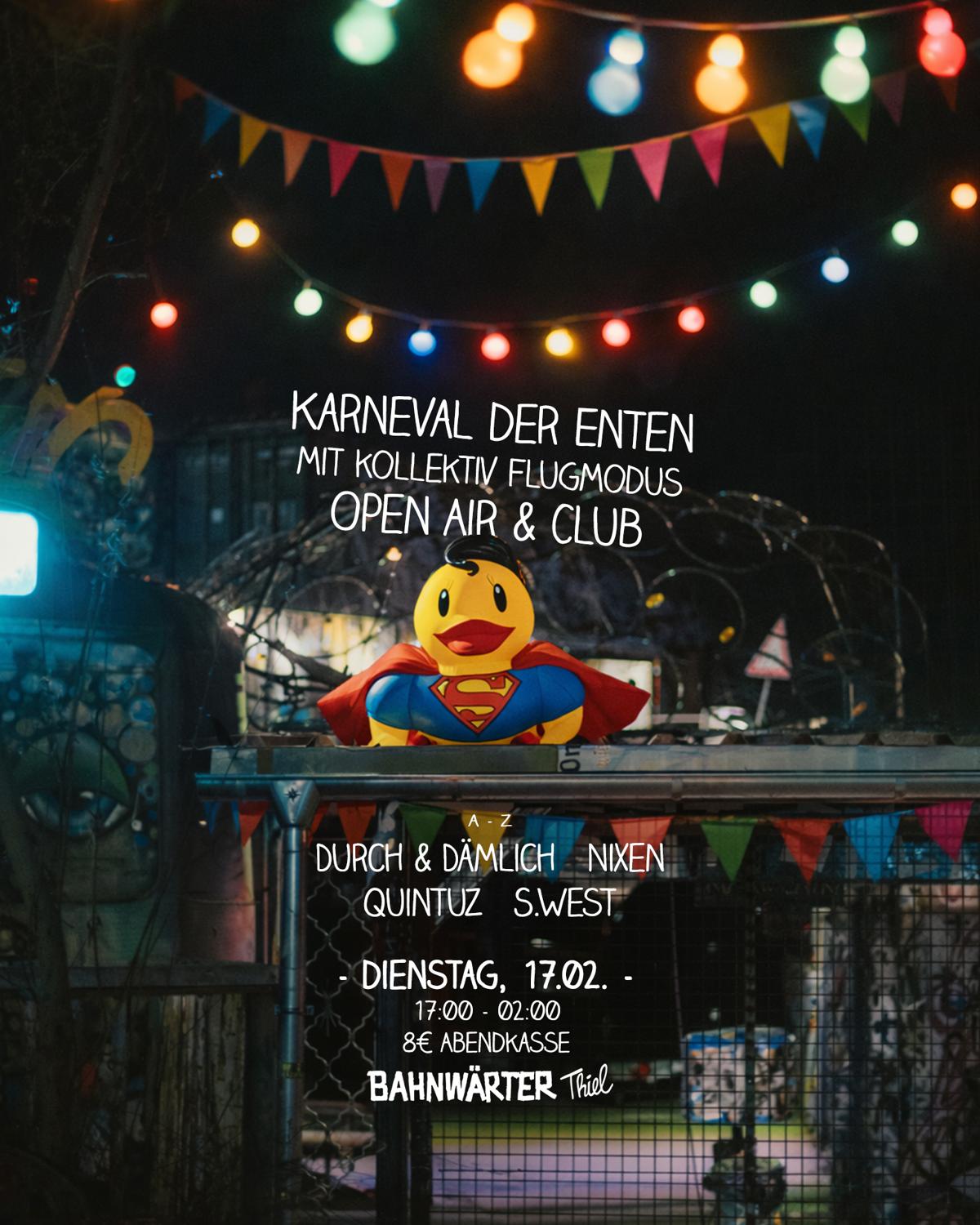 Karneval Der Enten Mit Flugmodus – Open Air & Club |&nbsp;Bahnwärter Thiel