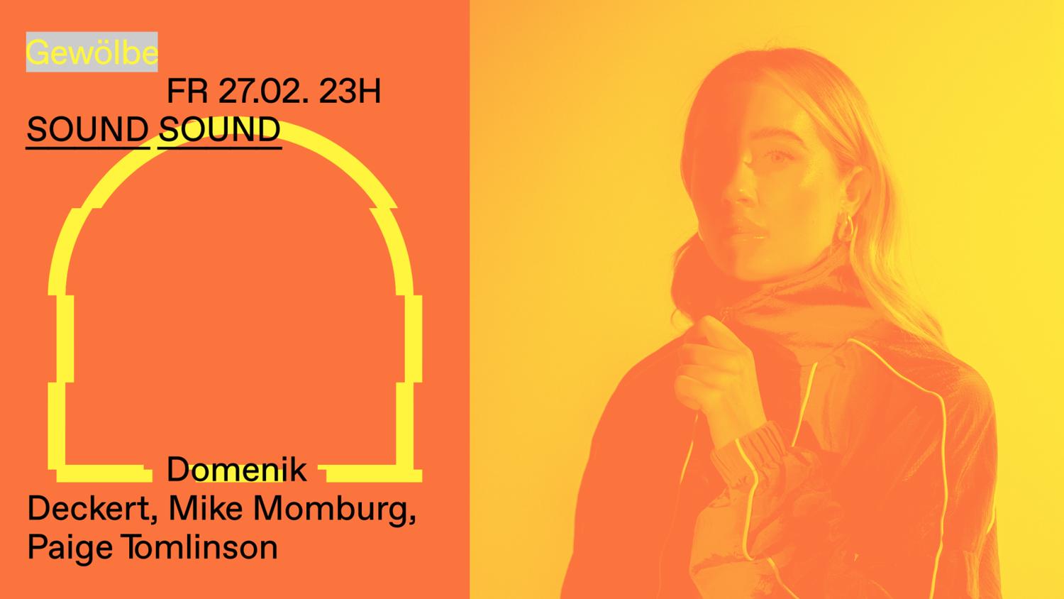 Soundsound With Domenik Deckert, Mike Momburg, Paige Tomlinson