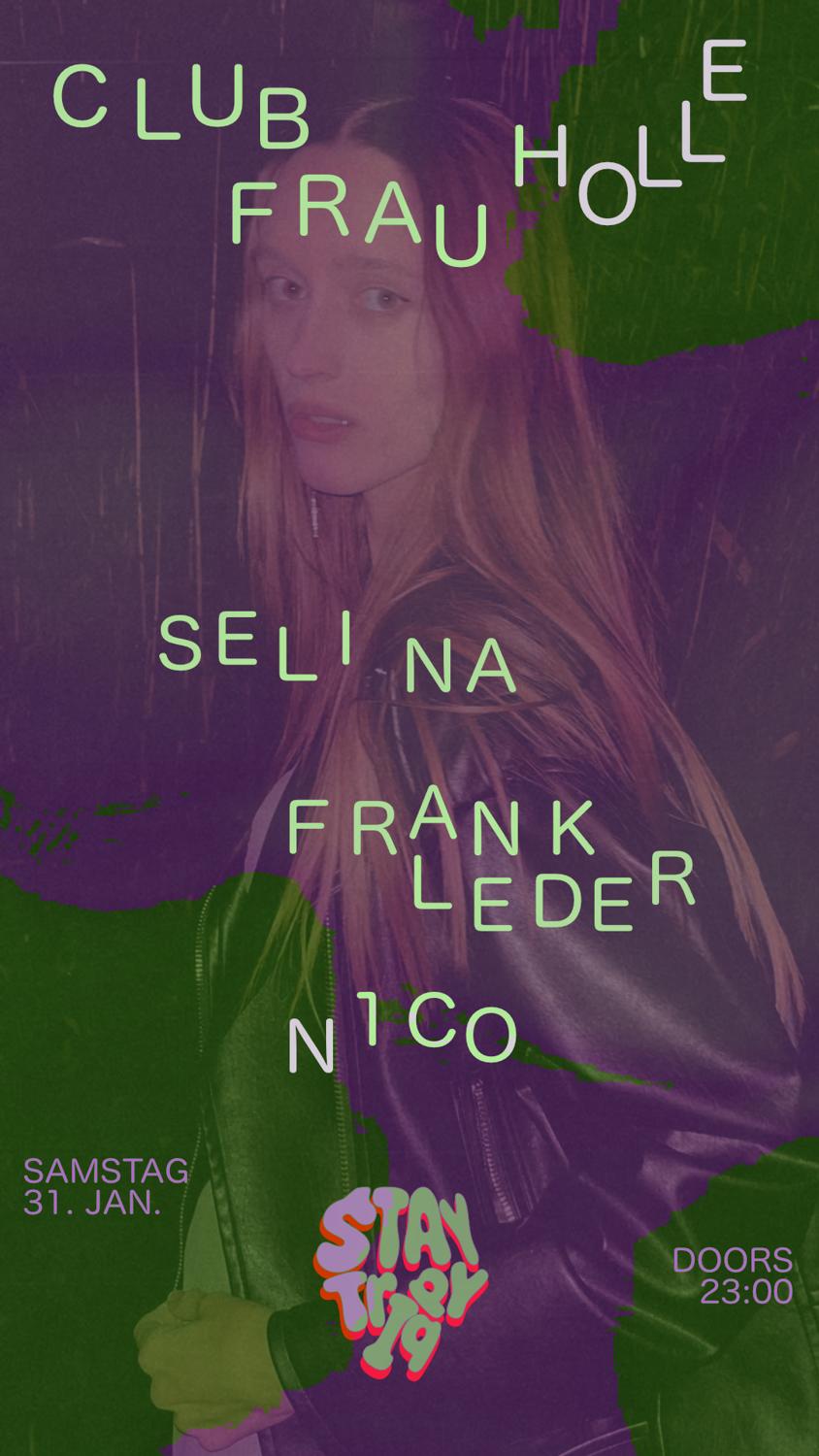 Stay Trippy With Selina, Frank Leder, N1Co