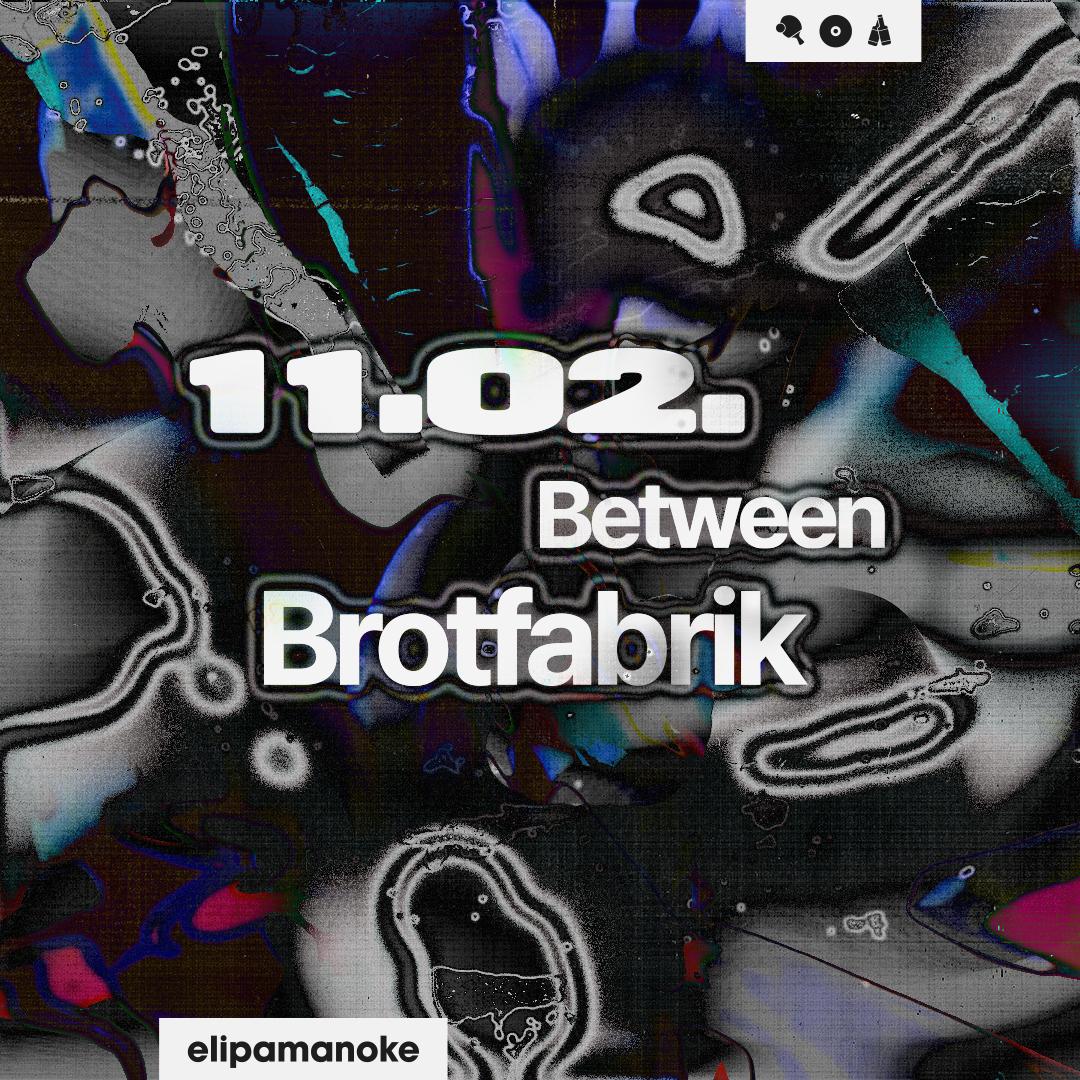 Between X Brotfabrik