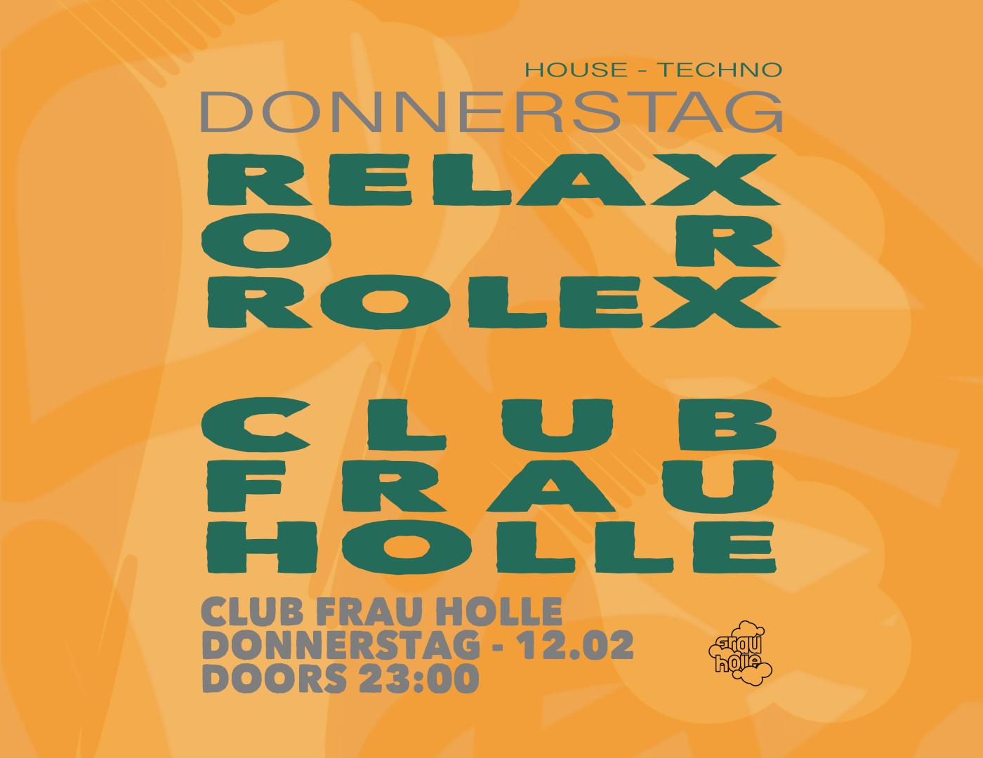 Relax Or Rolex
