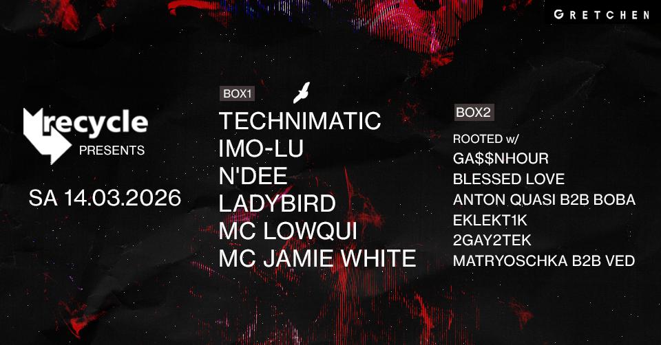 Recycle: Technimatic & Imo-Lu