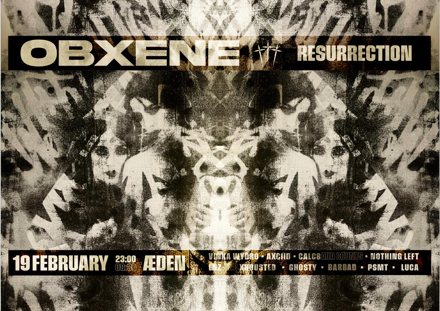 Obxene X Resurrection Paris
