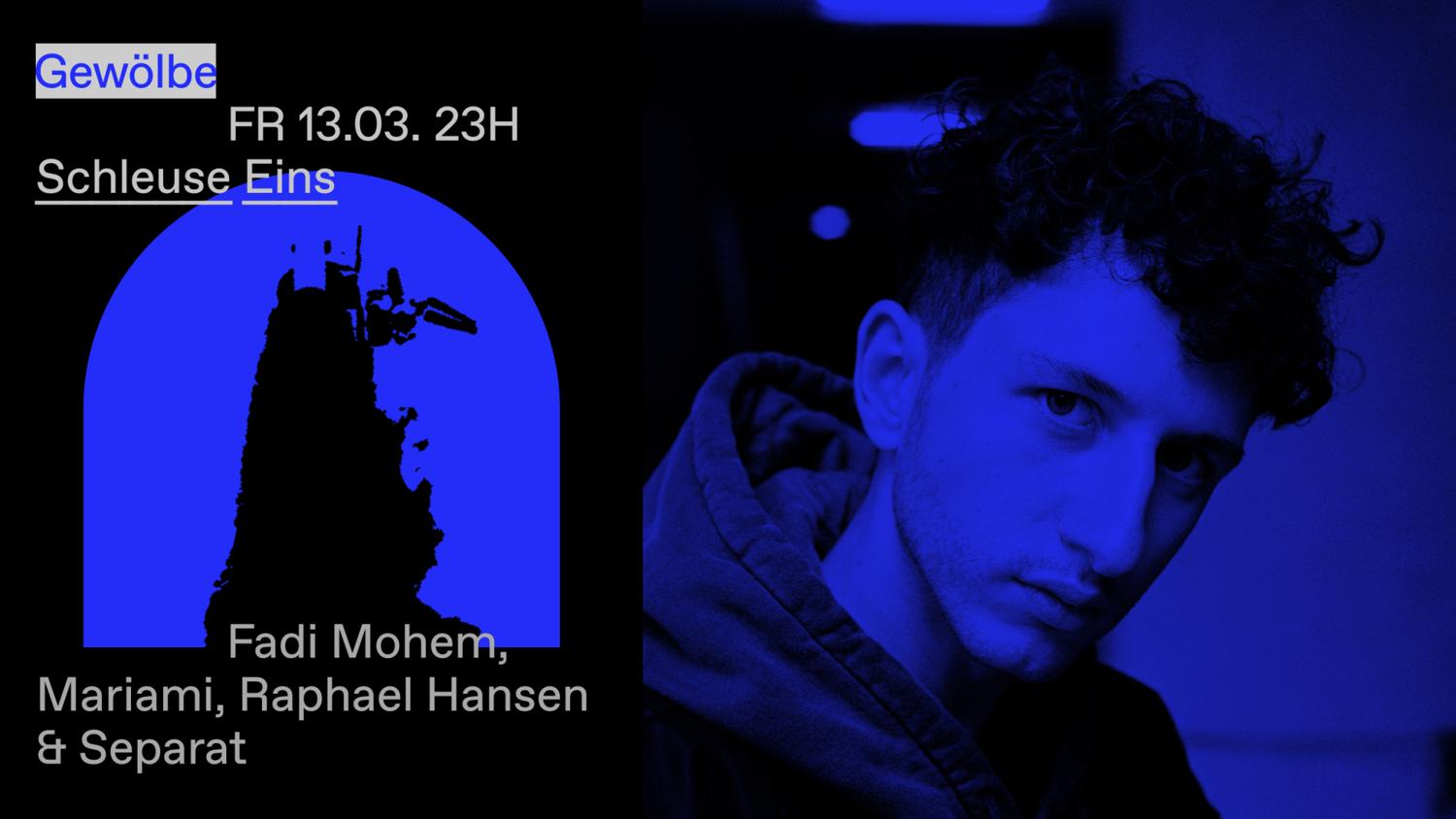 Schleuse Eins With Fadi Mohem, Mariami, Separat & Raphael Hansen