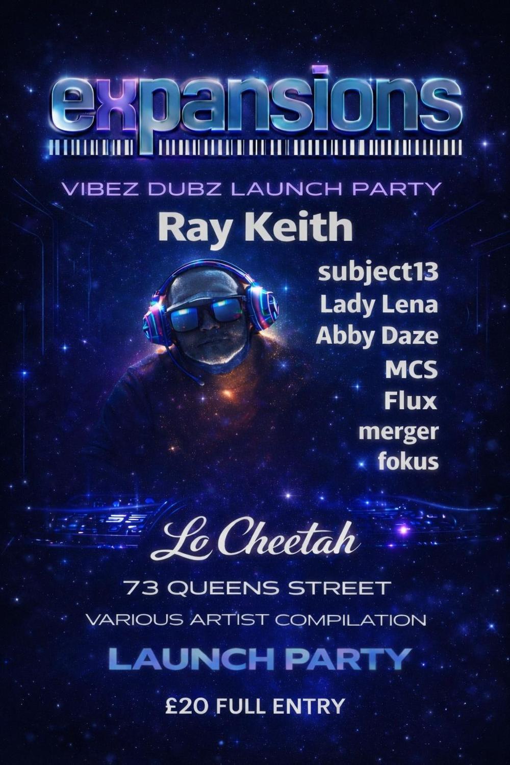 Vibez Expansions Present: Ray Keith