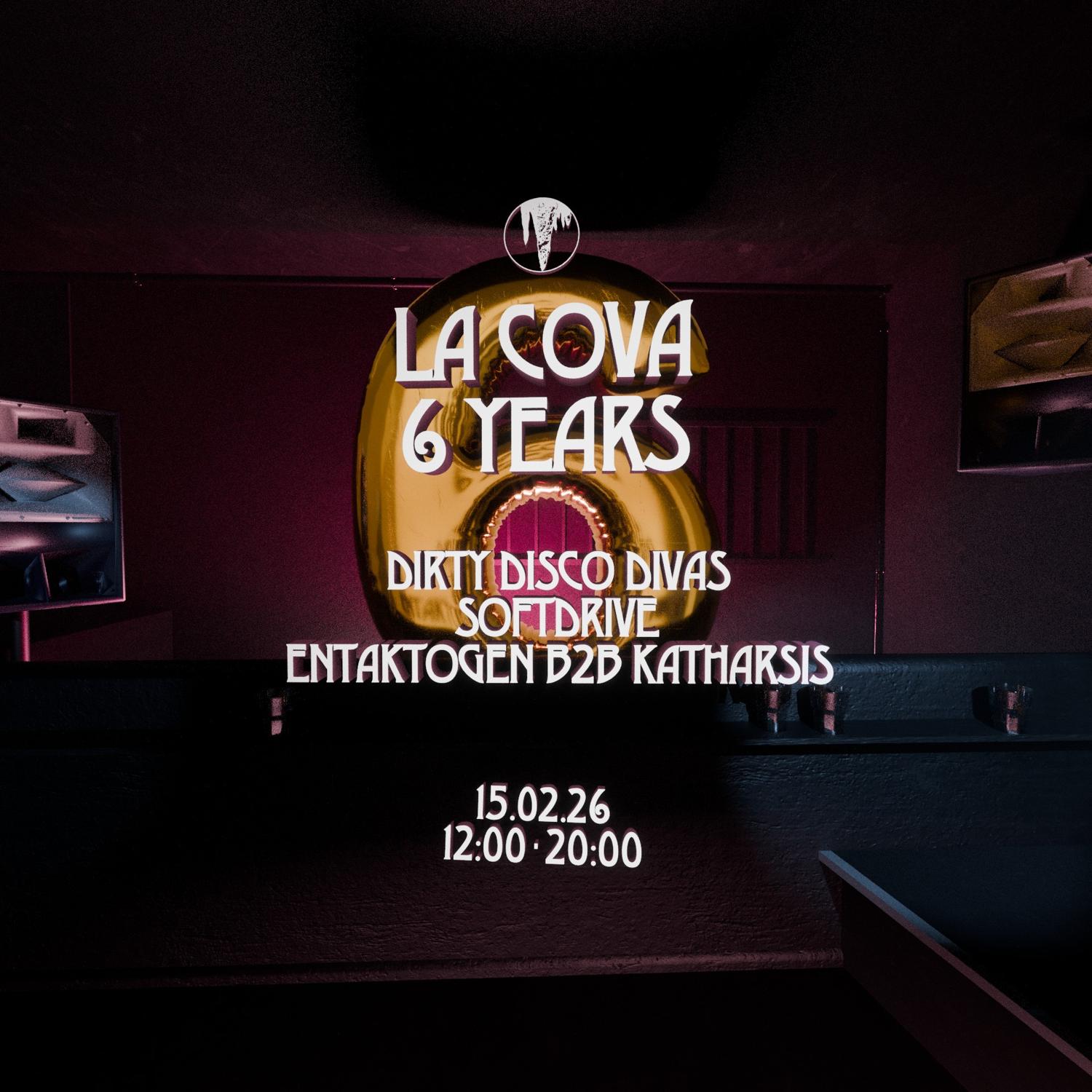 La Cova 6 Years B-Day